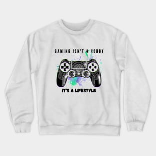 Gaming = lifestyle v2 Crewneck Sweatshirt